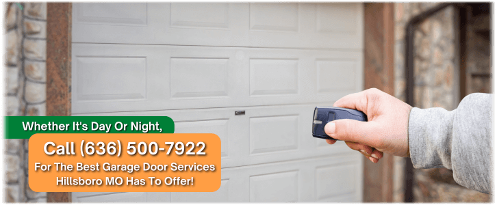 Garage Door Installation Hillsboro MO